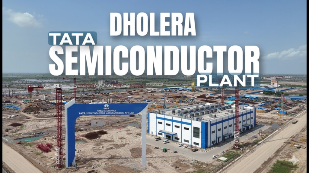Tata Semiconductor plant under construction in Dholera Smart City, the anchor investment behind rising Dholera plot price trends