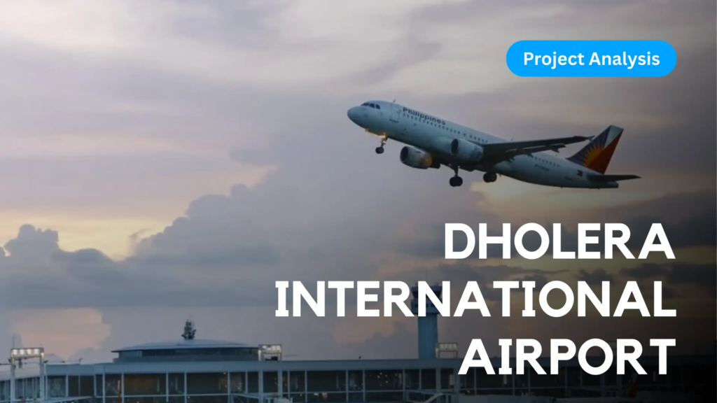 Dholera International Airport, part of the connectivity driving Dholera Smart City investment